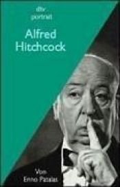 book cover of Alfred Hitchcock by Enno Patalas