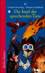 book cover of Die Insel der sprechenden Tiere by Gerhard Mensching