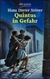 book cover of Quintus in Gefahr by Hans Dieter Stöver