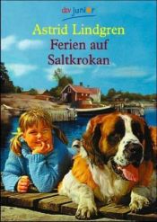 book cover of Ferien auf Saltkrokan by Astrid Lindgren