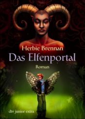 book cover of Faerie Wars 01: Das Elfenportal by Herbie Brennan