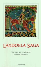 book cover of Laxdoela Saga - Die Saga von den Leuten aus dem Laxardal by Heinrich Beck