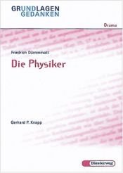 book cover of Grundlagen und Gedanken, Drama, Die Physiker by Фридрих Дюренмат