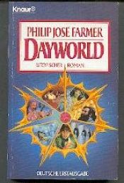book cover of Dayworld. Utopischer Roman. by Philip José Farmer