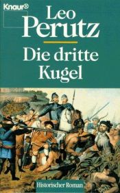 book cover of Die dritte Kugel by Leo Perutz