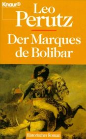 book cover of Der Marques de Bolibar by Leo Perutz