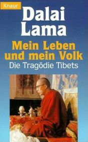 book cover of Mein Leben und mein Volk : Die Tragödie Tibets by Dalaï-lama