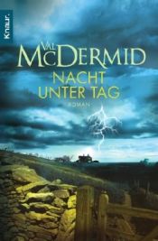 book cover of Nacht unter Tag by Val McDermid