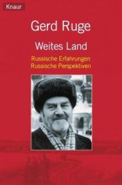 book cover of Weites Land. Russische Erfahrungen - Russische Perspektiven. by Gerd Ruge