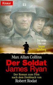 book cover of Der Soldat James Ryan. Der Roman zum Film. by Max Allan Collins