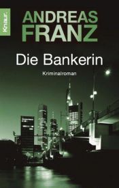 book cover of Die Bankerin by Andreas Franz