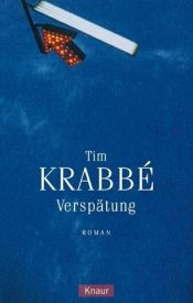 book cover of Verspätung by Tim Krabbé