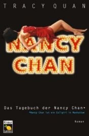 book cover of Das Tagebuch der Nancy Chan by Tracy Quan