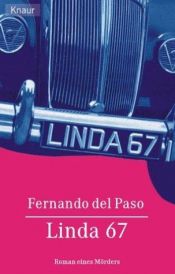 book cover of Linda 67 by Fernando del Paso