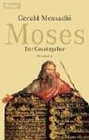 book cover of Moisés: o Profeta Fundador - Tomo II by Gerald Messadié