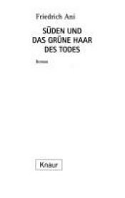 book cover of Süden und das grüne Haar des Todes by Friedrich Ani