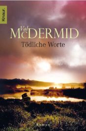 book cover of Tödliche Worte by Val McDermid