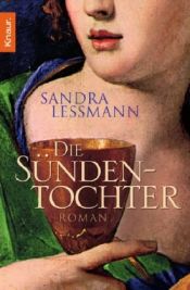 book cover of Die Sündentochter by Sandra Lessmann