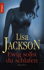 book cover of Ewig sollst du schlafen by Lisa Jackson