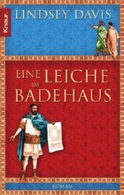 book cover of Eine Leiche im Badehaus by Lindsey Davis