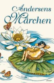 book cover of Andersens Märchen by Hans Christian Andersen