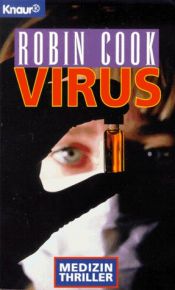 book cover of Virus. Medizin-Thriller by Robin Cook