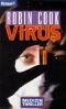 Virus. Medizin-Thriller