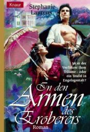 book cover of In den Armen des Eroberers by Stephanie Laurens