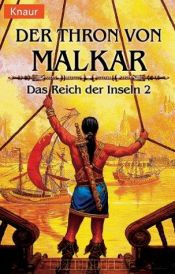 book cover of Der Herr der Inseln 2. Der Thron von Malkar. by David Drake