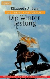 book cover of Die Winterfestung by Elizabeth A. Lynn