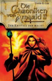 book cover of Die Chroniken von Amarid 06. Der Friede von Lon- Tobyn. by David B. Coe