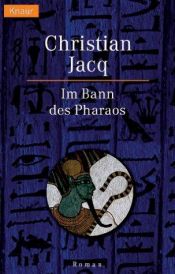book cover of Im Bann des Pharaos by Christian Jacq