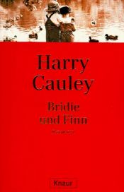 book cover of Bridie und Finn. Die Geschichte einer Freundschaft by Harry Cauley