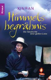 book cover of Das Himmelsbegräbnis by Xinran