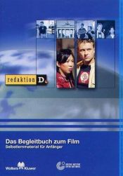 book cover of redaktion D. Das Begleitbuch zum Film. Selbstlernmaterial für Anfänger. (Lernmaterialien) by Heinz-Gerd Horlemann