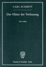 book cover of Der Hüter der Verfassung by 卡尔·施米特