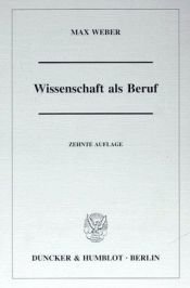 book cover of Wissenschaft als Beruf by Max Weber