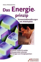 book cover of Das Energie-Prinzip by Helene Walterskirchen