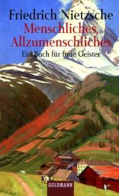book cover of Human, All Too Human, I (Complete Works of Friedrich Nietzsche) by Friedrich Nietzsche