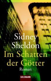 book cover of Im Schatten der Götter by Sidney Sheldon