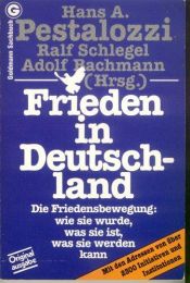 book cover of Frieden in Deutschland by Hans A. Pestalozzi