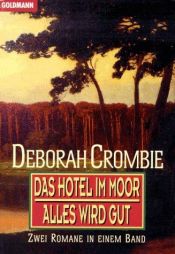 book cover of Das Hotel im Moor by Deborah Crombie