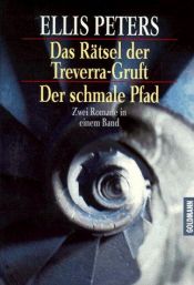 book cover of Das Rätsel der Treverra-Gruft by Edith Pargeter