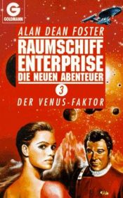 book cover of Der Venus-Faktor by Alan Dean Foster