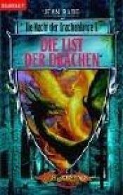 book cover of Die Nacht der Drachenlanze 06. Die List der Drachen. by Jean Rabe