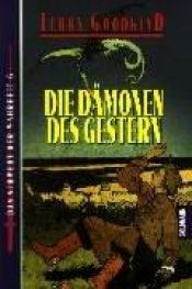 book cover of Das Schwert der Wahrheit: Die Dämonen des Gestern: Bd 6 by Терри Гудкайнд