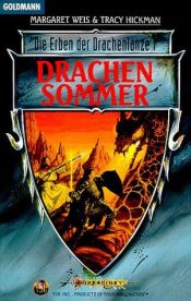 book cover of Die Erben der Drachenlanze 01. Drachensommer. by Margaret Weis