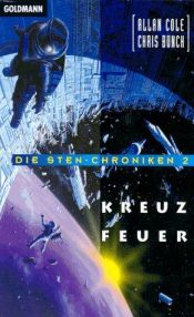 book cover of Die Sten- Chroniken 2. Kreuzfeuer. by Chris Bunch