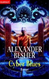 book cover of Cyber Blues by Alexander Besher