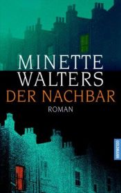 book cover of Der Nachbar by Minette Walters